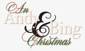 An Andy & Bing Christmas Logo - An Andy & Bing Christmas