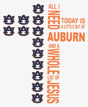 All I Need Little Auburn & Lot Jesus Cross Png & Svg - Sports Coverage Ncaa Auburn Tigers Sheet Set Queen