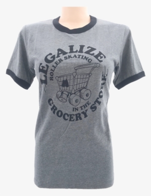 Legalize Roller Skating In The Grocery Store - Ringer T-shirt