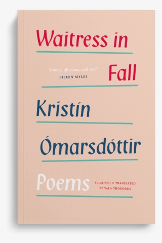 Waitress In Fall Kristín Ómarsdóttir Translated By - Graphics