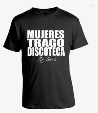 Mujeres Trago Y Discoteca Blk - Stripper T Shirts