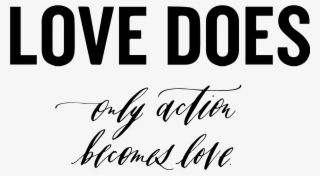 Love Does Calligraphy - Somahhashi