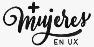 Mas Mujeres En Ux - Calligraphy