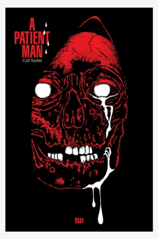 Cult Leader "a Patient Man" - Cult Leader A Patient Man