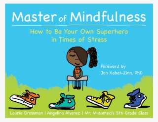 Master Of Mindfulness