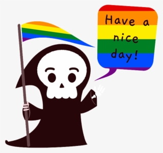 Gay Grim Reaper Have A Nice Day Pride Lgbt Colorful - Gay Pride Grim Reaper