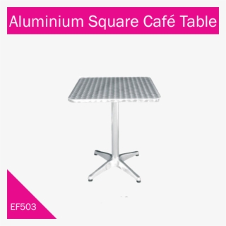 Aluminium Square Table - Mesa Cuadrada En Acero Inoxidable