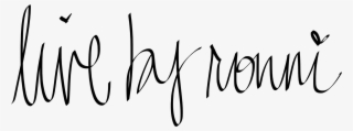 Live By Ronni - Calligraphy