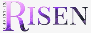 2018 Easter Christ Is Risen Text Only - Graphic Design