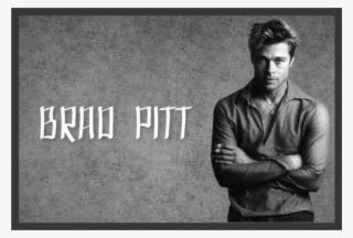 Brad Pitt Born - Monochrome