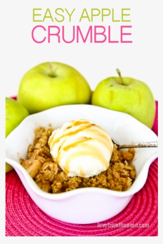 An Incredibly Easy And Delicious Apple Crumble Recipe - Superfood