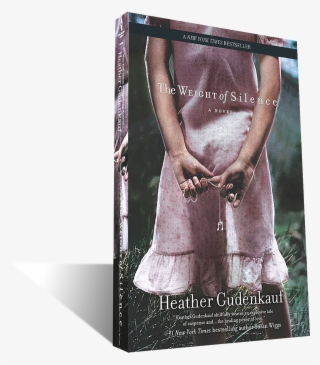 New York Times Betselling Author - The Weight Of Silence