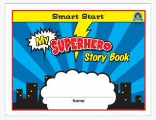 Tcr77073 Superhero Smart Start K-1 Story Book Image - School