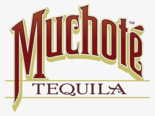 Muchote Borderz Importz El Nacimiento Muchotetequilalogo - Tequila Logo