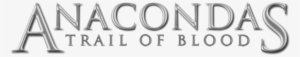 Trail Of Blood Image - Anacondas Trail Of Blood Logo