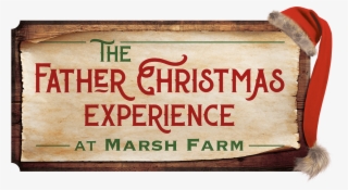 The Father Christmas Experience At Marsh Farm Logo - Signage