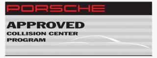 Porsche Approved Collision Center