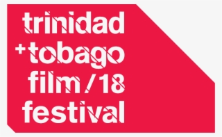 Trinidad Tobago Film Festival - Graphic Design