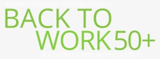 Image Of Back To Work 50 At Austin Community College - Circle