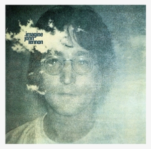 "you May Say I'm A Dreamer - John Lennon Imagine Album Cover