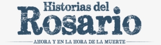 Historias Del Rosario - Poster