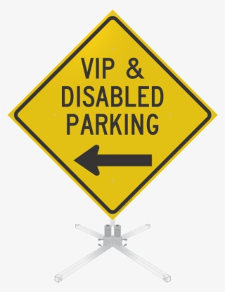 Vip And Disabled Parking Left Arrow Roll-up Sign - Class 7 Hazard Label