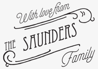 Love From The Family, Diagonal Flourish - Calligraphy