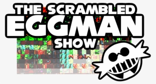 The Scrambled Eggman Show - Graphic Design