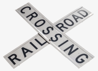 Railroad Crossing, Sign, Warning, Railroad, Crossing - Rail Road Crossing Sign Png