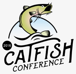 We Are Working Hard On Creating A Catfish Conference - Catfish Conference