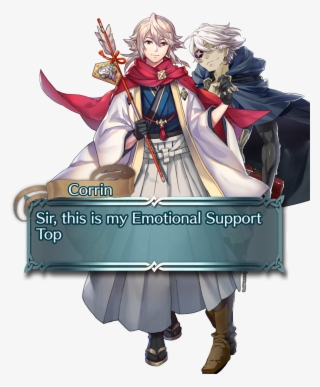 Corrin Saying “sir, This Is My Emotional Support Top - Fire Emblem Heroes New Years Corrin