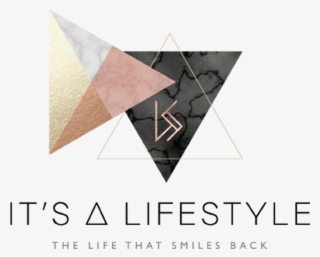 It's A Lifestyle - Triangle