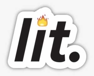 Lit Emoji Png Image Free Download - Lit Stickers Transparent