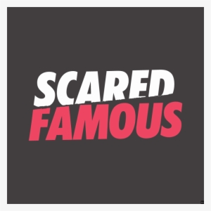 Scared Famous Title Card - Scared Famous Logo