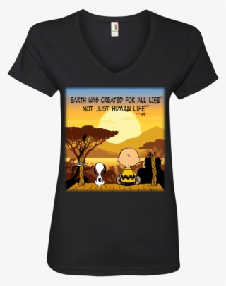 Shop From 1000 Unique Snoopy Earth Was Created For - Earth Was Created For All Life Shirt