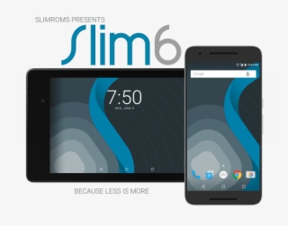 Slim6 Android - Slim 7 Rom