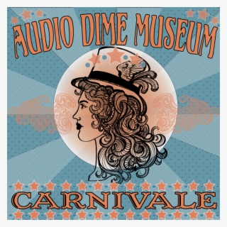 Audio Dime Museum - Poster