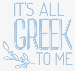 It's All Greek To Me Logo