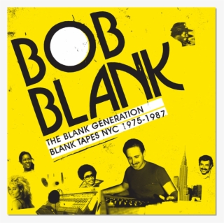 Bob Blank The Blank Generation