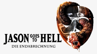 Jason Goes To Hell - Jason Goes To Hell Movie Poster