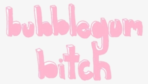 Bubblegum, Transparent, And Pink Image - Marina And The Diamonds Bubblegum Bitch Png