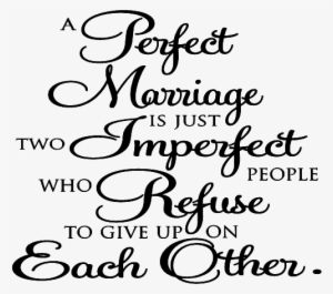 A Perfect Marriage•vinyl Wall Expressions - Calligraphy