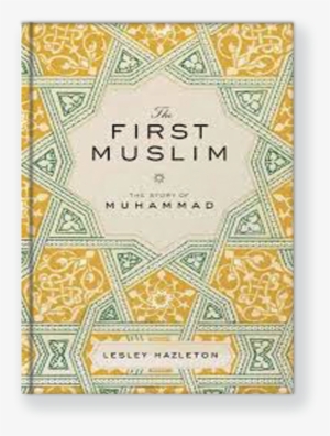The First Muslim