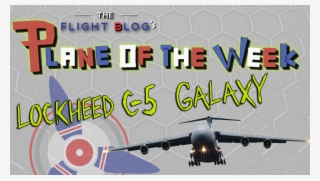 Plane Of The Week