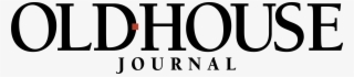 For 46 Years, Old House Journal Has Been Helping People - Circle