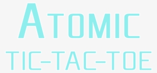 Atomic Tic Tac Toe - Parallel