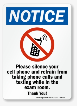 Silence Your Cell Phone Exam Room Sign - Dont Text And Drive Sign
