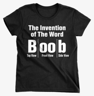 The Invention Of The Word Boob - Active Shirt