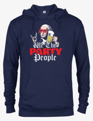 We The Party People Funny 4th Of July Independance - Sweatshirt