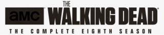 'walking Dead' Season Eight Fights Its Way To Disc, - Atlanta